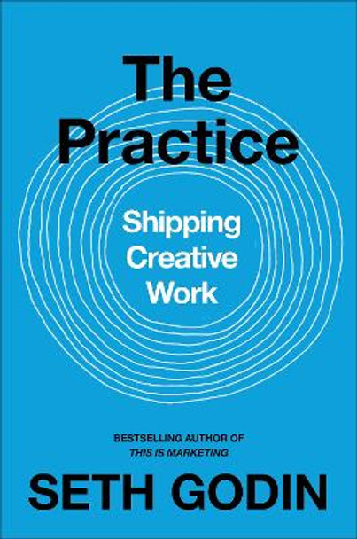 The Practice by Seth Godin