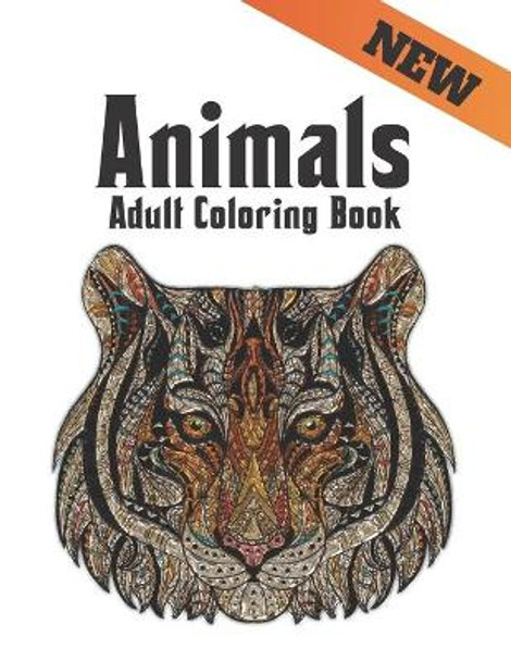 Adult Coloring Book Animals New: Stress Relieving Animal Designs 200 Animals designs with Lions, dragons, butterfly, Elephants, Owls, Horses, Dogs, Cats and Tigers Amazing Animals Patterns Relaxation Adult Colouring Book by Qta World 9798689297484