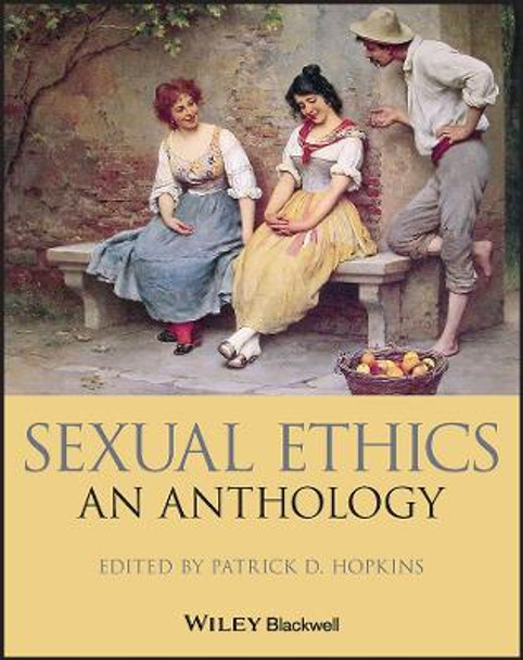 Sexual Ethics – An Anthology by PD Hopkins