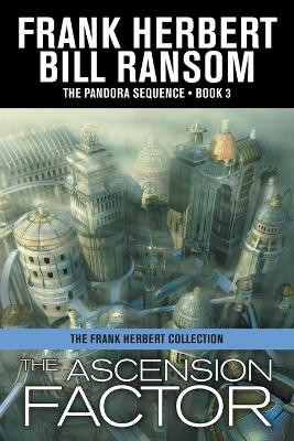 The Ascension Factor by Frank Herbert 9781614752264