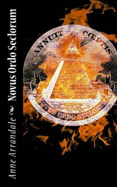 Novus Ordo Seclorum by Anne Arrandale 9781515061793