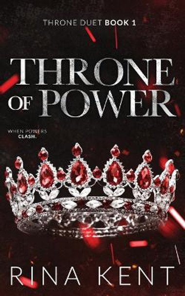 Throne of Power: Special Edition Print by Rina Kent 9781685450755