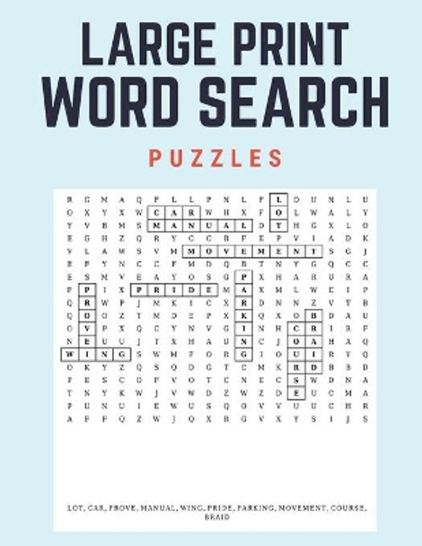 Large Print Word Search Puzzles: 60 Large Print Word Search Puzzles with Solutions by Marketspace Co 9781712425428