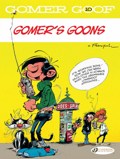 Gomer Goof Vol. 10: Gomer's Goons by Andre Franquin