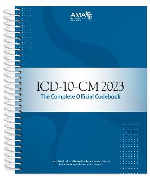 ICD-10-CM 2023: The Complete Official Codebook by American Medical Association