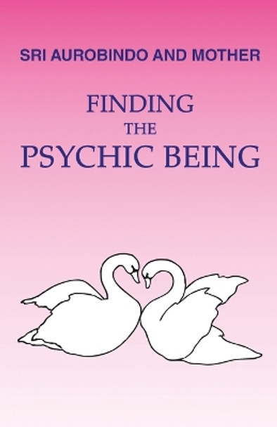 Finding the Psychic Being by Loretta Shartsis 9788195730186