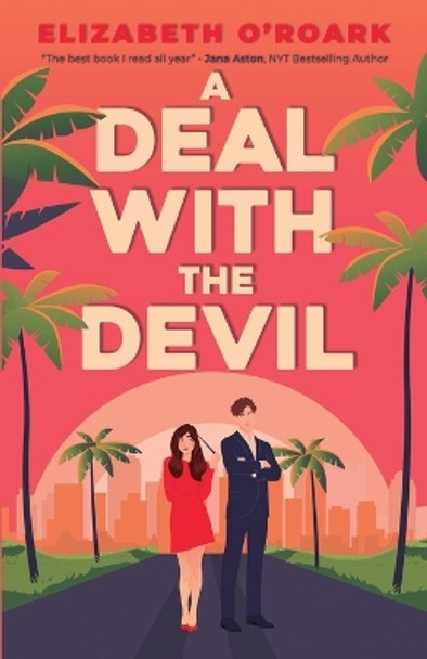 A Deal With the Devil by Elizabeth O'Roark 9781956800074