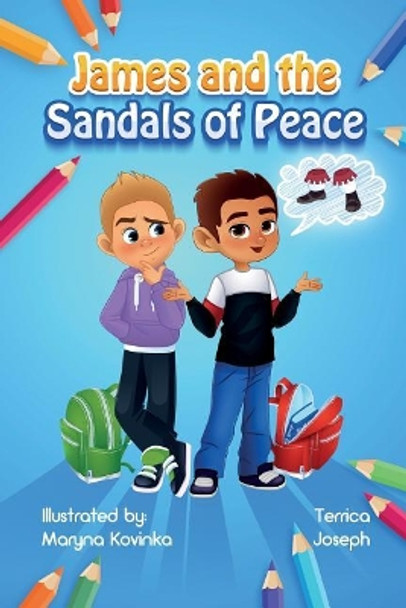 James and the Sandals of Peace by Terrica Joseph 9781970016352