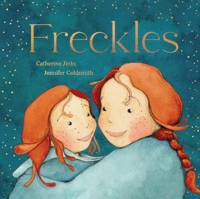 Freckles by Catherine Jinks