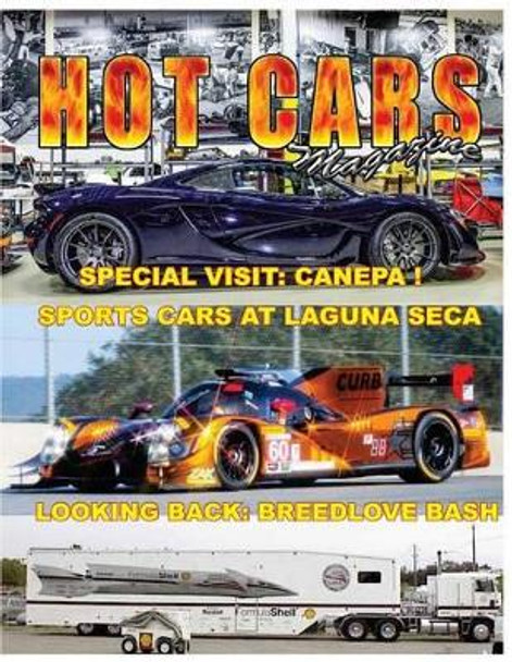 Hot Cars No. 25: The Nation's Hottest Car Magazine! by Roy R Sorenson 9781535186834