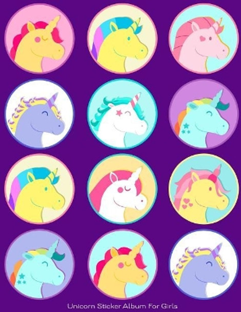 Unicorn Sticker Album for Girls: 100 Plus Pages for Permanent Sticker Collection, Activity Book for Girls, Purple - 8.5 by 11 by Fat Dog Journals 9781975947729