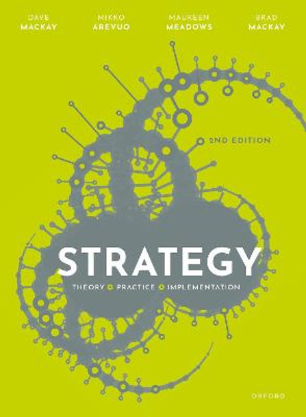 Strategy: Theory, Practice, Implementation by David Mackay