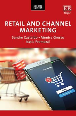 Retail and Channel Marketing by Sandro Castaldo