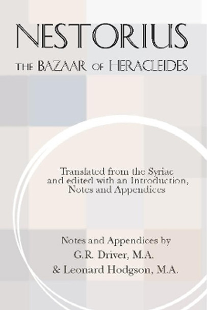 The Bazaar of Heracleides by Nestorius 9781579109349