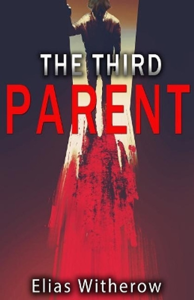 The Third Parent by Thought Catalog 9781945796708