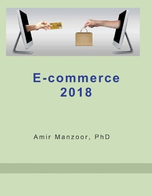 E-commerce 2018 by Amir Manzoor 9789699443060