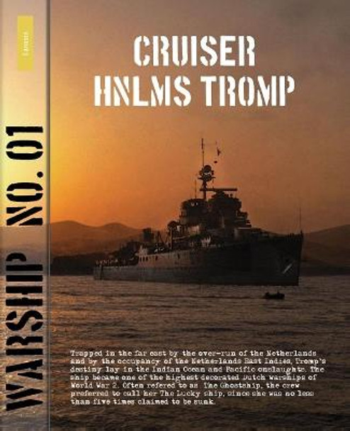 Warship 1: Cruiser HNLMS Tromp by Jantinus Mulder