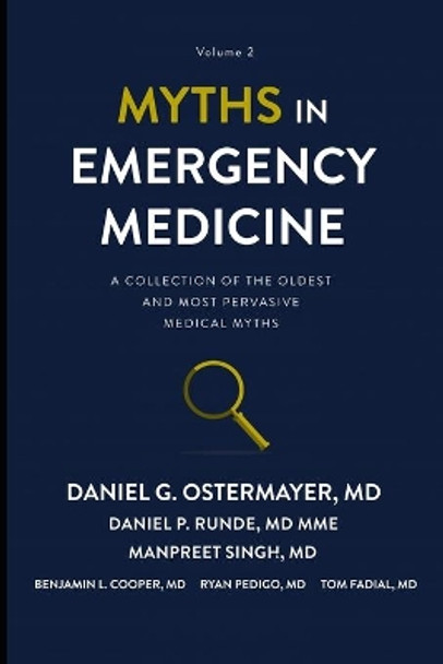 Myths in Emergency Medicine Volume 2 by Daniel P Runde 9781949510218