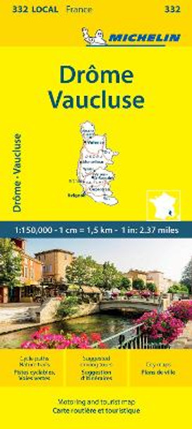 Drome  Vaucluse - Michelin Local Map 332: Map by Michelin 9782067262553