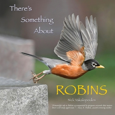 There's Something About Robins by Nick Vakalopoulos 9781961978034