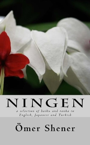 Ningen by Omer Shener 9781974578320