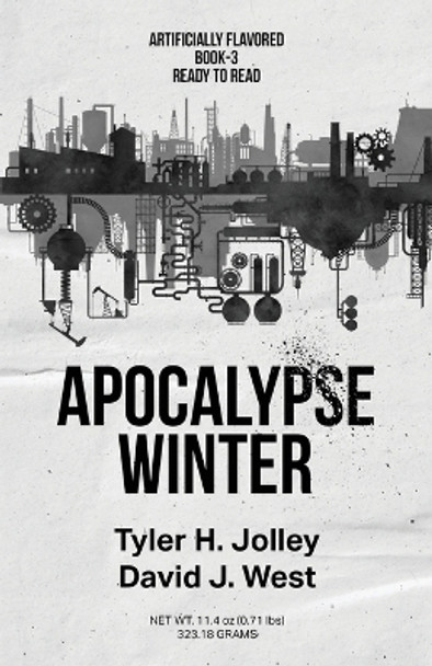 Apocalypse Winter by Tyler H Jolley 9781737329695