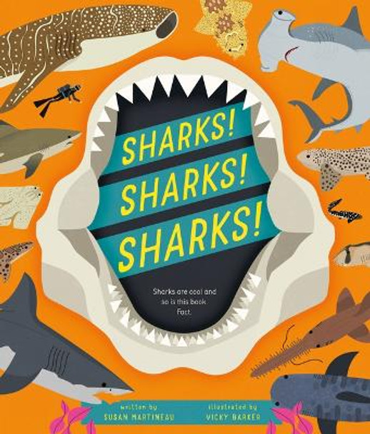 Sharks! Sharks! Sharks! by Susan Martineau 9781641243636