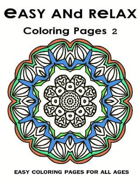 Easy and Relax Coloring pages 2 by V Art 9781543162356