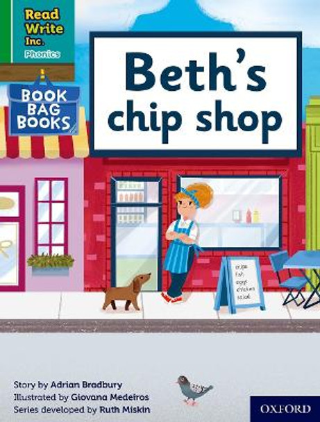 Read Write Inc. Phonics: Green Set 1 Book Bag Book 7 Beth's chip shop by Adrian Bradbury