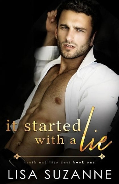 It Started with a Lie by Lisa Suzanne 9781723082412