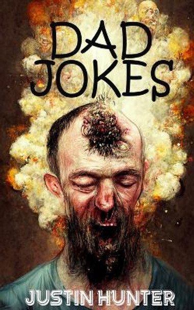 Dad Jokes by Justin Hunter 9781915546043