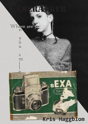 CamerAcker by Kris Haggblom 9781950433605