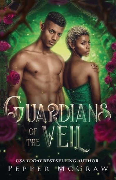 Guardians of the Veil by Pepper McGraw 9781951247140