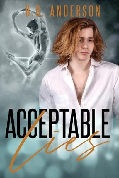 Acceptable Lies by B D Anderson 9781734617856