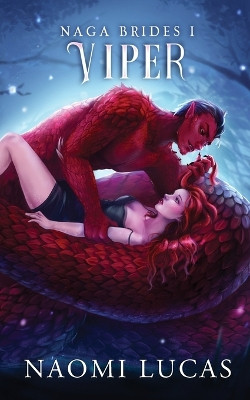 Viper by Naomi Lucas 9798218099060