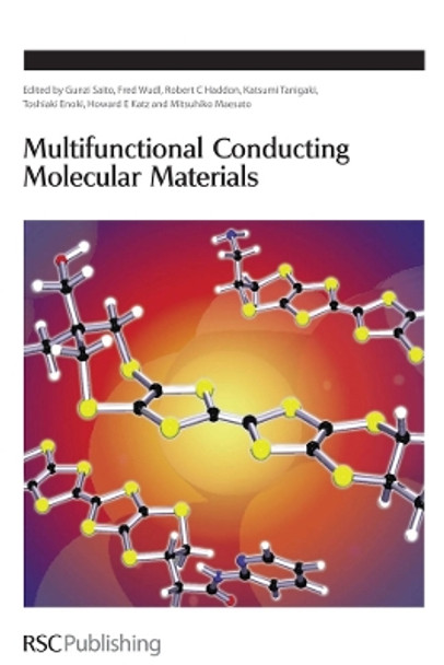 Multifunctional Conducting Molecular Materials by Gunzi Saito 9780854044962