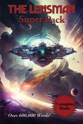 The LENSMAN Super Pack by E E Doc Smith 9781515460862