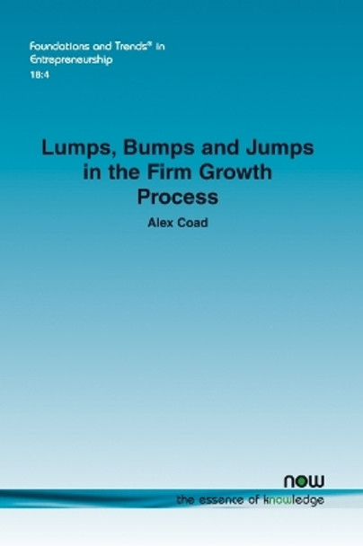 Lumps, Bumps and Jumps in the Firm Growth Process by Alex Coad 9781680839609