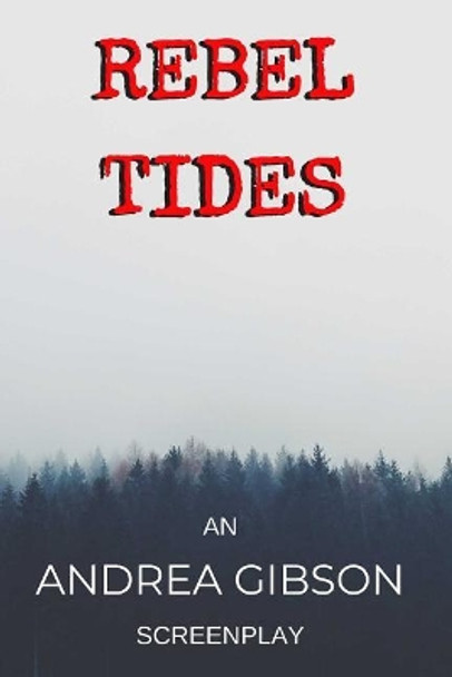 Rebel Tides by Andrea Gibson 9781796221589