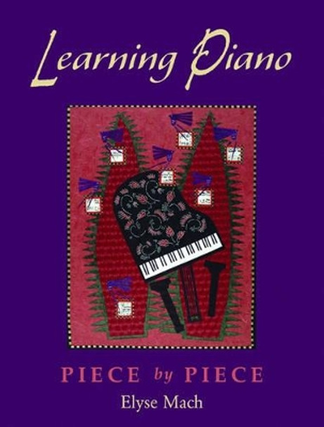 Learning Piano: Includes CD by Elyse Mach 9780195170337