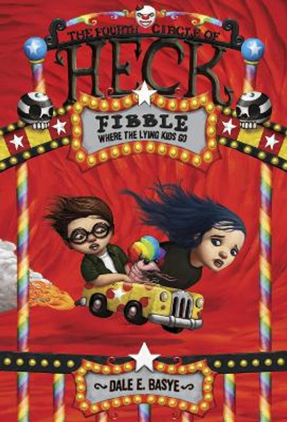 Fibble: The Fourth Circle of Heck by Dale E. Basye 9780375856792