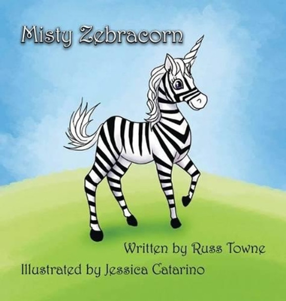 Misty Zebracorn by Russ Towne 9780692573136