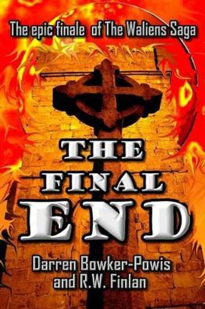 The Final End by R W Finlan 9781518747663