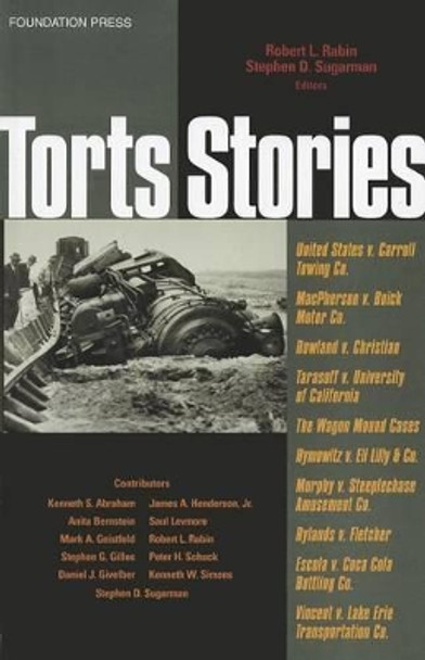 Torts Stories by Robert L. Rabin 9781587785030
