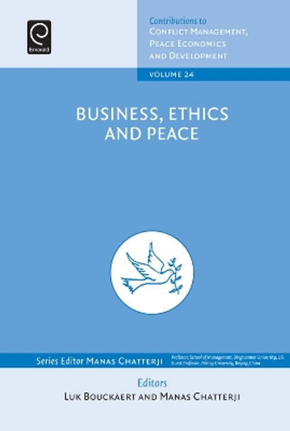 Business, Ethics and Peace by Manas Chatterji 9781784418786