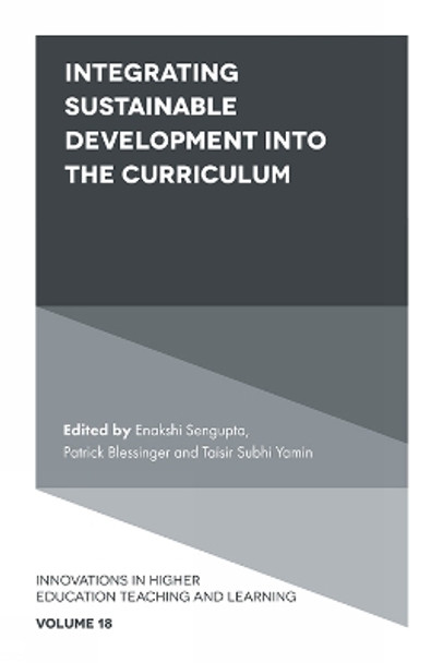 Integrating Sustainable Development into the Curriculum by Enakshi Sengupta 9781787699427