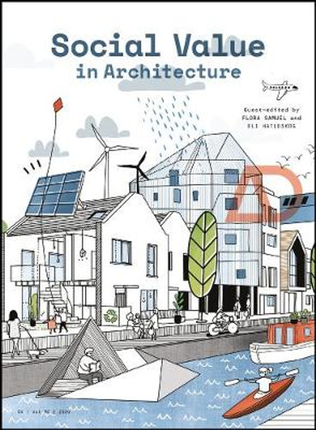 Social Value in Architecture by F Samuel