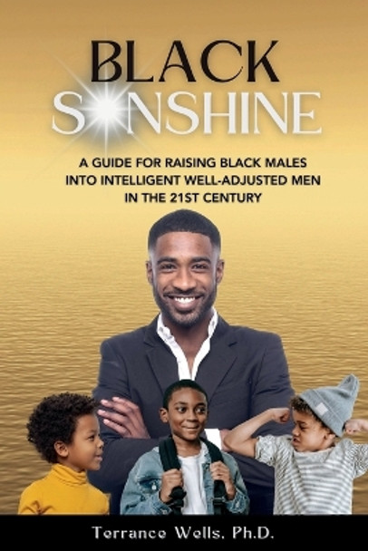 Black Sonshine by Terrance Wells 9798218168162