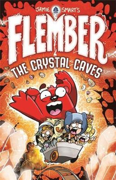 Flember: The Crystal Caves by Jamie Smart