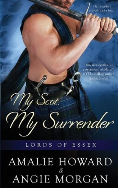 My Scot, My Surrender by Amalie Howard 9781983639487